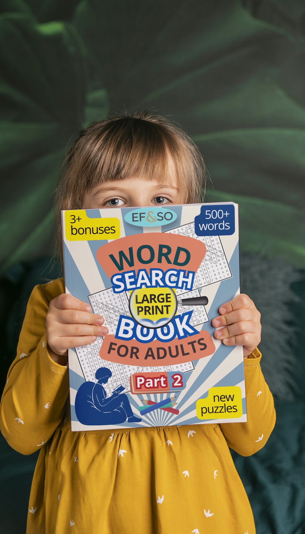 EF&SO Series. Word Search Book for Adults: Large Print. PART 2. (Printable PDF)