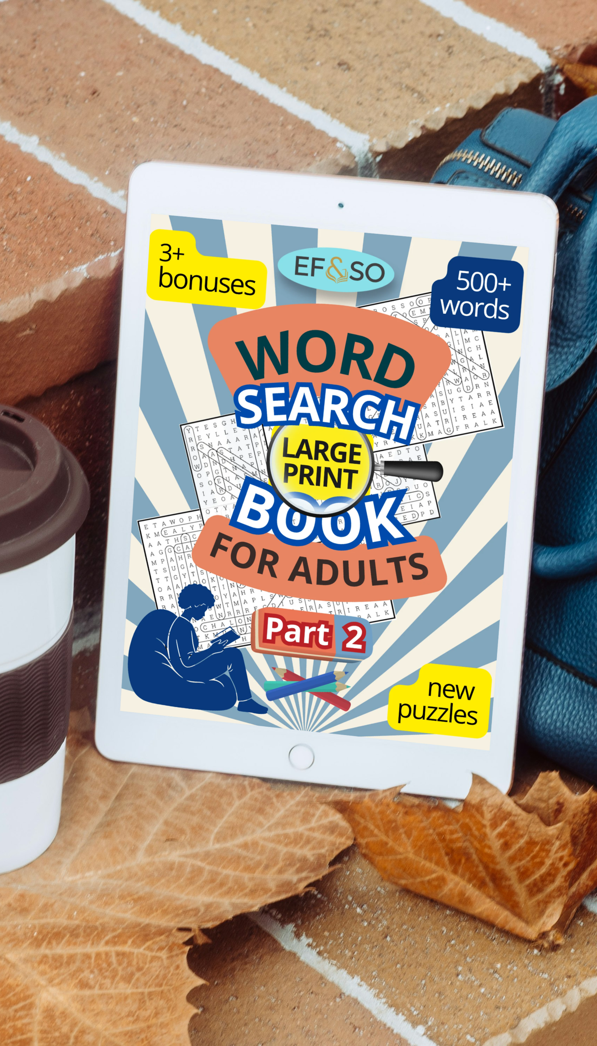 EF&SO Series. Word Search Book for Adults: Large Print. PART 2. (Printable PDF)
