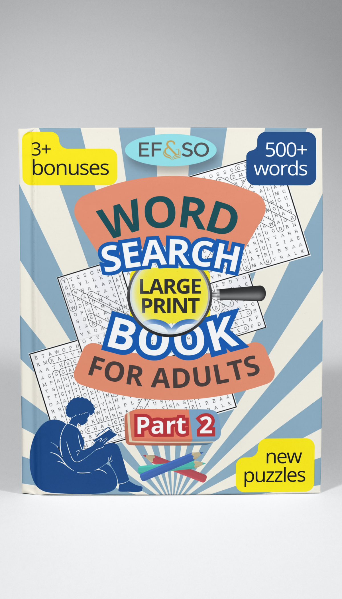EF&SO Series. Word Search Book for Adults: Large Print. PART 2. (Printable PDF)