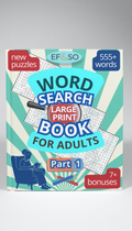 EF&SO Series. Word Search Book for Adults: Large print. PART 1. (Printable PDF)